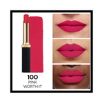 Loreal Paris Colour Riche Intense Volume Matte Lipstick -100 Pink Worth It